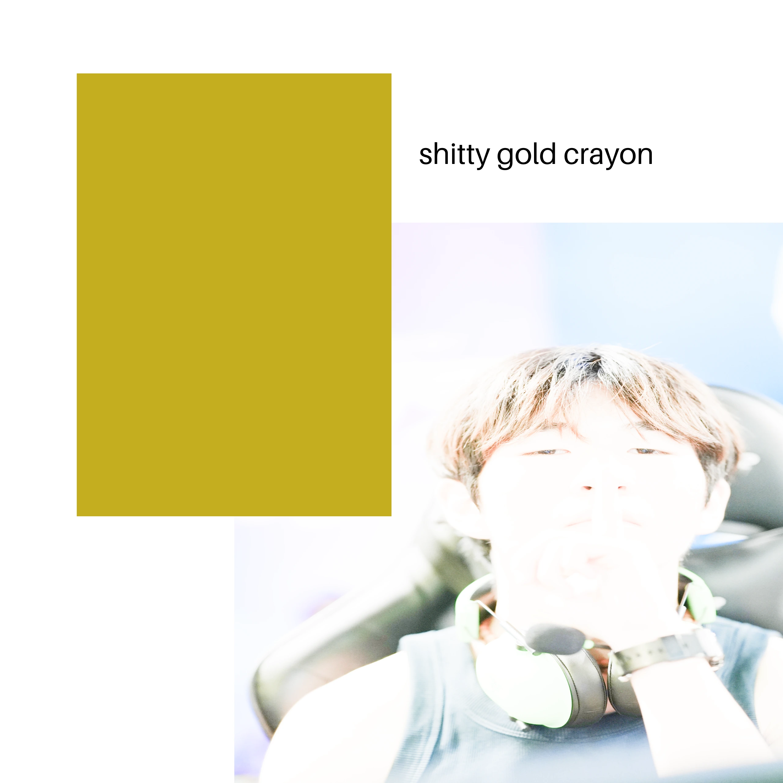 shitty gold crayon